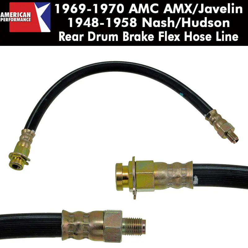 Drum Brake Hose, Rear, 1968-70 Amc Amx/Javelin, Gremlin, Hornet, 1948-58 Hudson/Nash 1