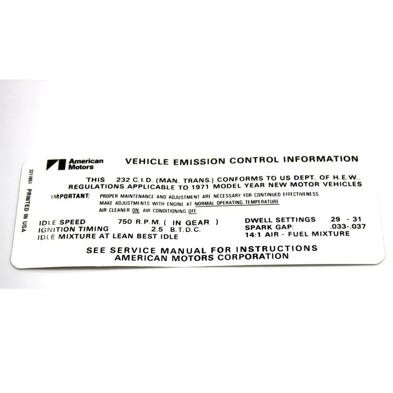 Emission Decal, 232 6 Cylinder Manual Transmission, Except California, 1971 Amc 1
