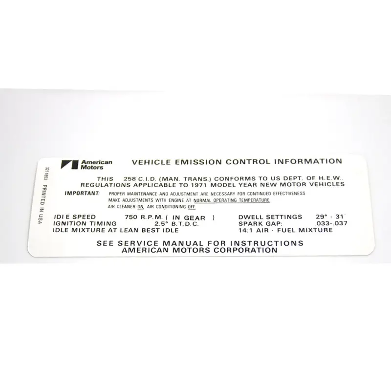 Emission Decal, 258 6 Cylinder Manual Transmission, Except California, 1971 Amc 1