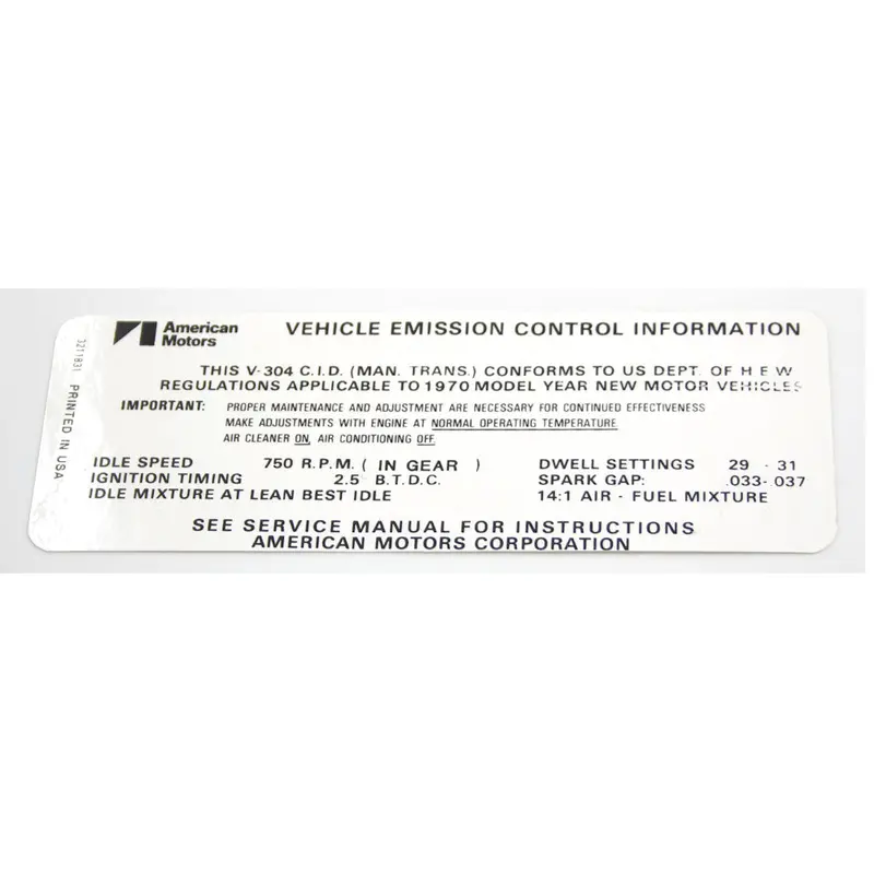 Emission Decal, 304 V-8 Manual Transmission, 1970 Amc 1