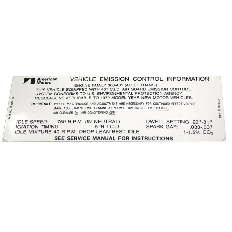 Emission Decal, 401 V-8 Automatic Transmission, 3216106, 1972 Amc 1