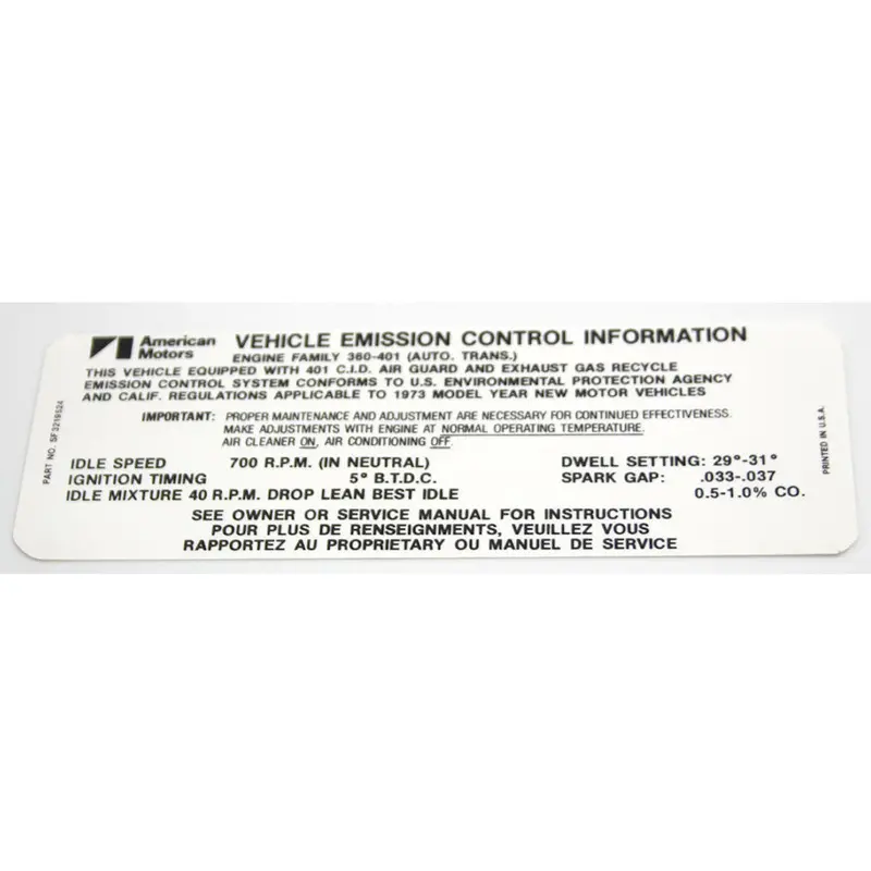 Emission Decal, 401 V-8 Automatic Transmission, 3219524, 1973 Amc 1