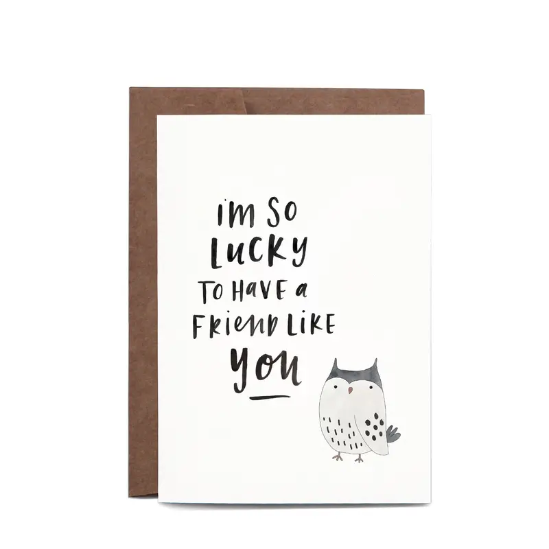 In The Daylight - Card - Friend Like You 1