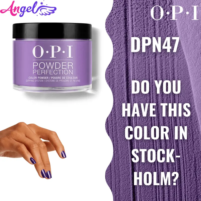 Opi Dip Powder Dp N47 Do You Have This Color In Sto 1