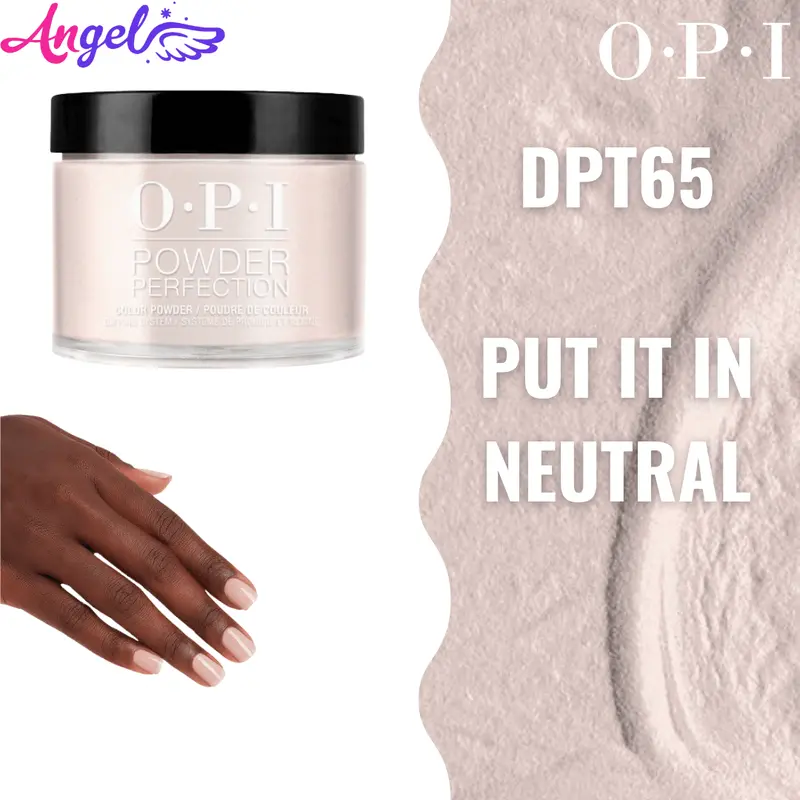 Opi Dip Powder Dp T65 Put It In Neutral 1