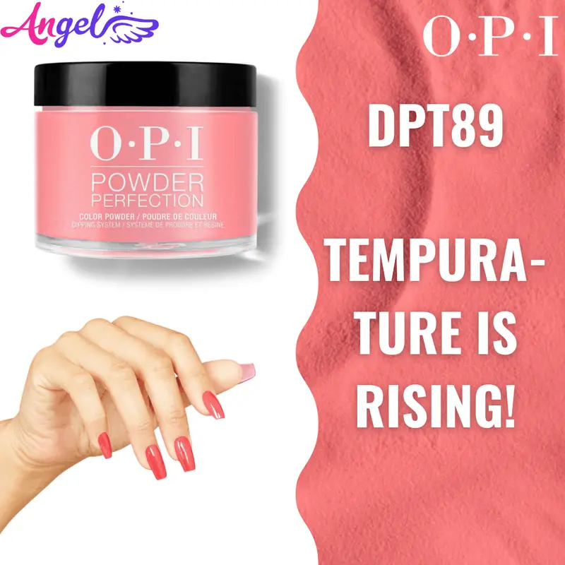 Opi Dip Powder Dp T89 Tempura-Ture Is Rising! 1