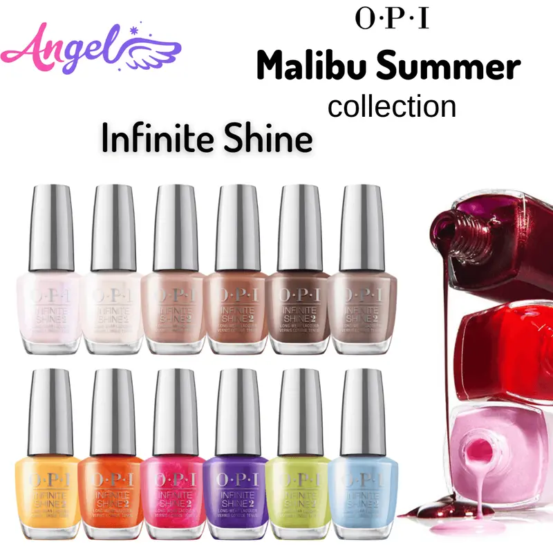 Opi Infinite Shine - Malibu Collection 12 Colors | Summer 2021 1