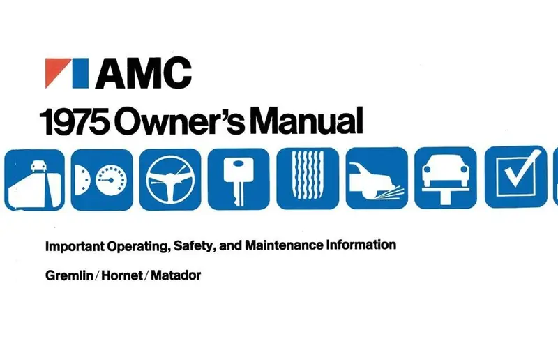 Owner's Manual, Factory Authorized Reproduction, 1975 Amc - Drop Ships In Approximately 1-2 Weeks 1