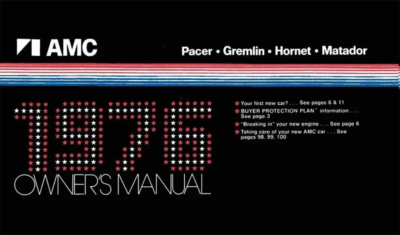 Owner's Manual, Factory Authorized Reproduction, 1976 Amc - Drop Ships In Approximately 1-2 Weeks 1