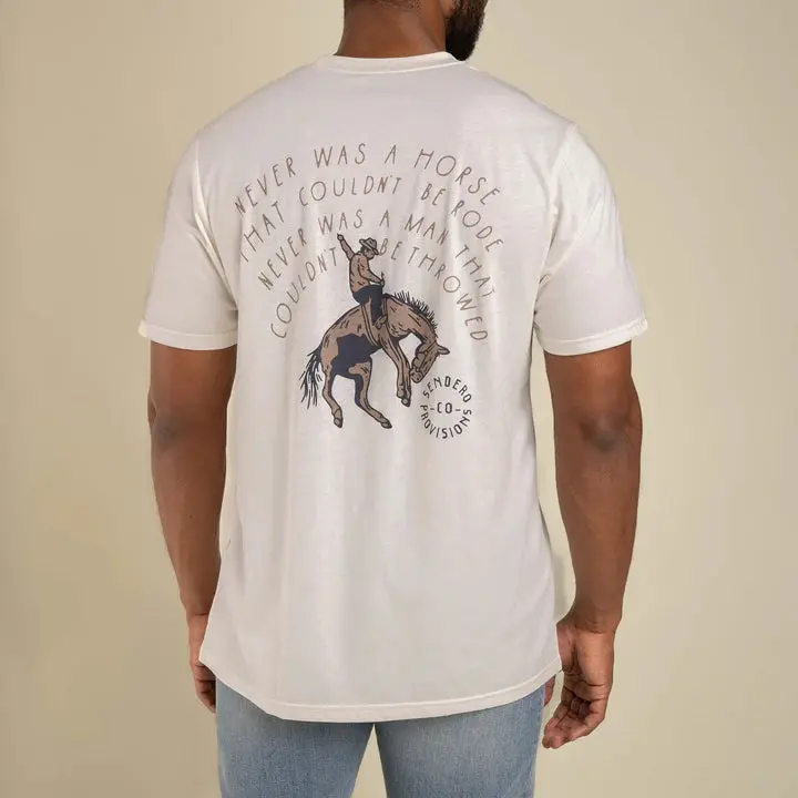Sendero Provisions Co. Never Was A Horse T-Shirt 1