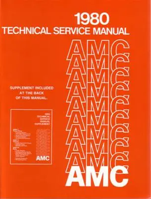 Technical Service Manual, Factory Authorized Reproduction, 1980 Amc, Eagle - Drop Ships In Approximately 1-2 Weeks 1
