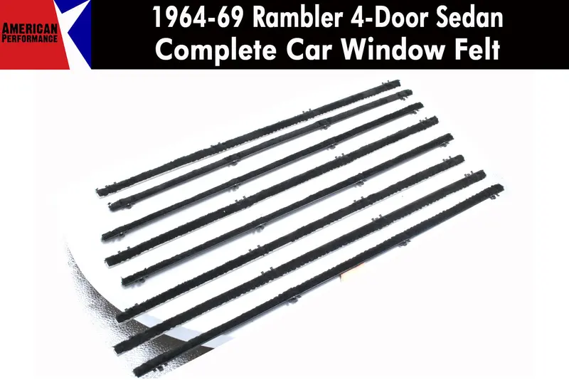 Window Felt/Beltline Weatherstrip Kit, 1964-69 Rambler American, 1963-1966 Ambassador, 1963-66 Classic, 4-Door Sedan W/Posts 1